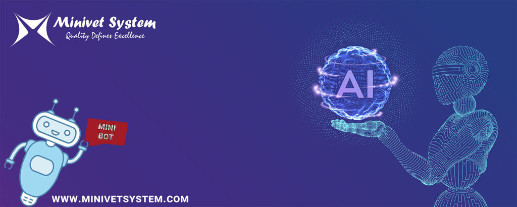 Minivet AI System featuring Mini Bot, a friendly chatbot AI assistant, alongside a digital robot holding an illuminated AI globe.