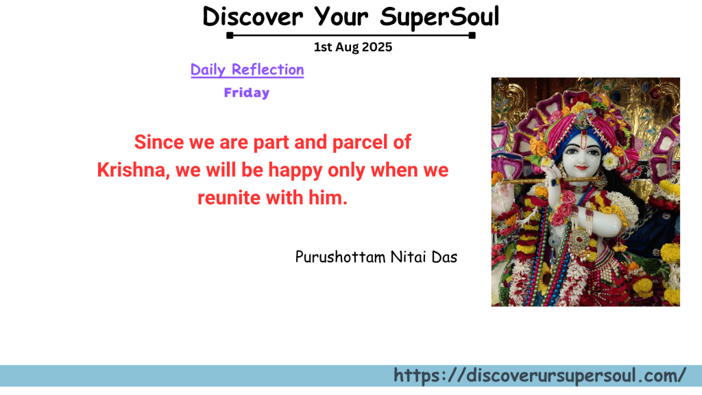 Are you ready to reunite with Krishna?