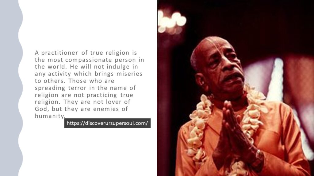 What is true religion according to Bhagavad Gita?