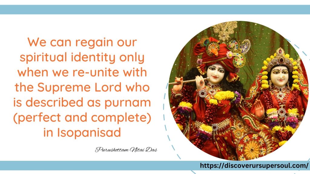 You & Me are eternally part and parcel of Krishna