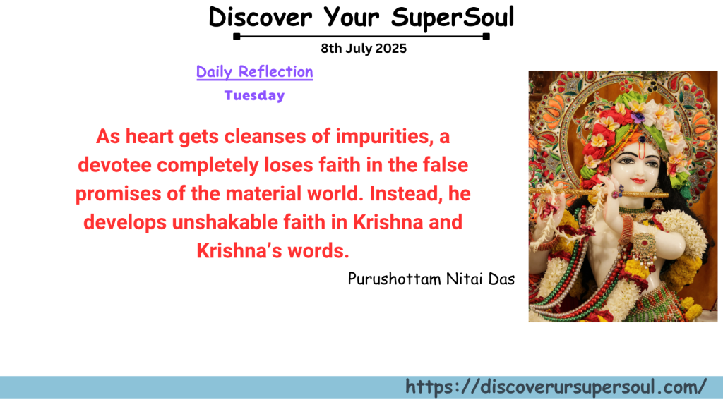 Ever increasing faith in Krishna